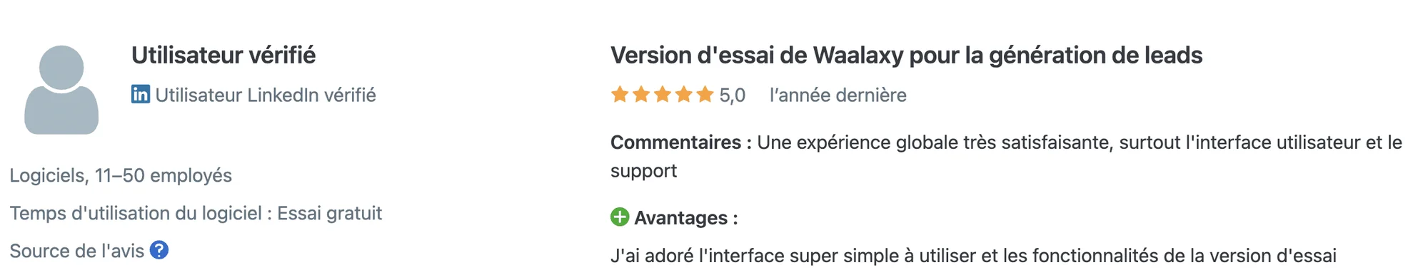 Avis utilisateur Waalaxy : 5 étoiles pour l'essai gratuit, interface simple et support utile