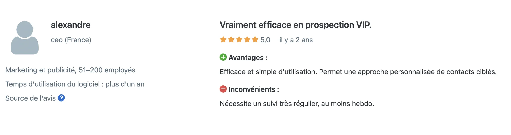 Avis 5 étoiles d'Alexandre, CEO, sur un logiciel de prospection VIP - avantages et inconvénients