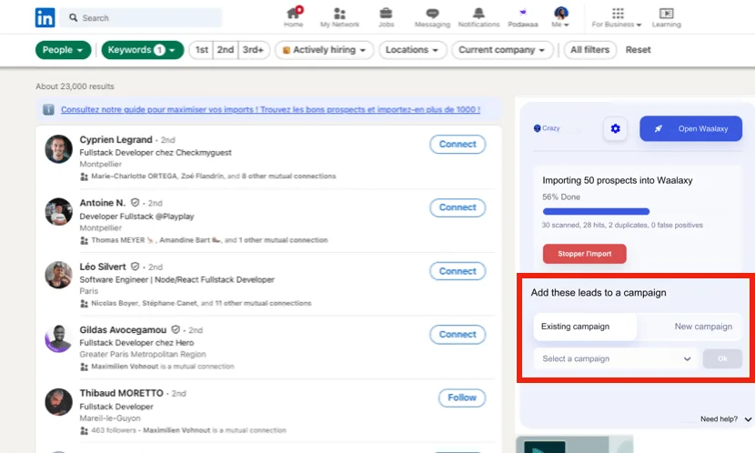 Launch your first Waalaxy campaign from the import window in LinkedIn.