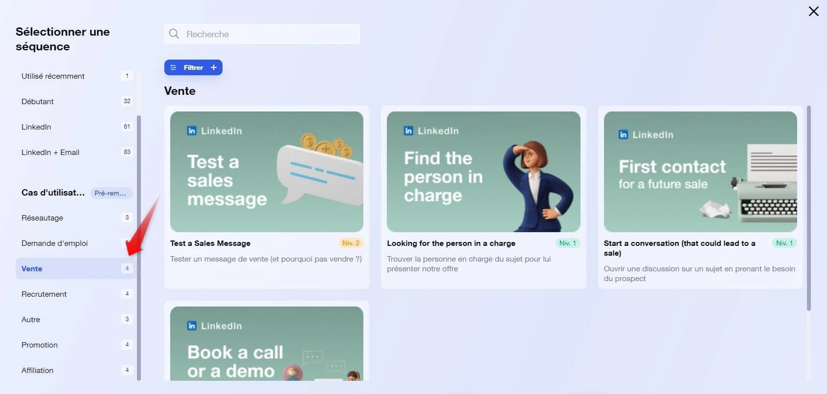 Interface de sélection de séquences de prospection LinkedIn avec 4 templates de vente prédéfinis : test de message, recherche de décideur, premiers contacts et prise de rendez-vous.