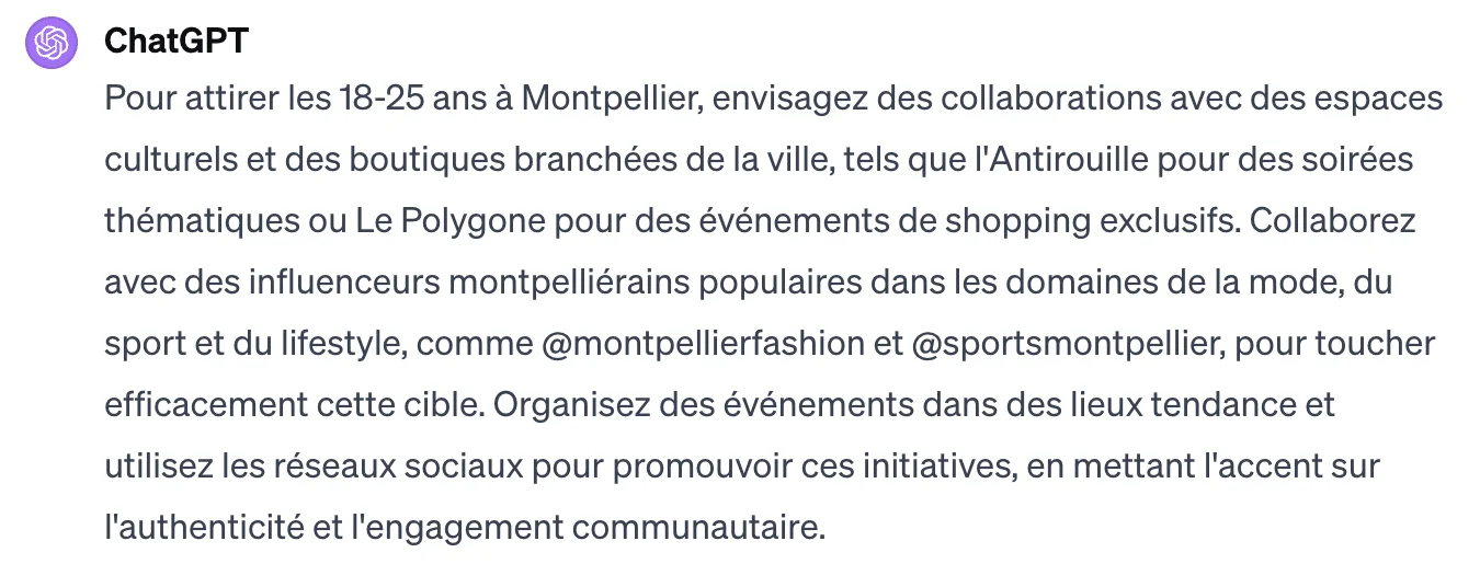 Capture d'écran de ChatGPT affichant des conseils pour attirer les 18-25 ans à Montpellier via des collaborations culturelles et des influenceurs.